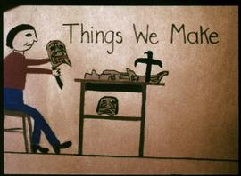 Things We Make